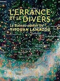 Couverture du livre L'Errance et le Divers - Titouan Lamazou