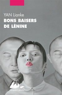 Lian Ke Yan - Bons baisers de Lénine