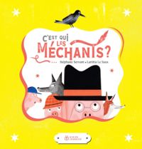 Stephane Servant - C'est qui les méchants ?