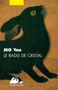 Yan Mo - Le radis de cristal