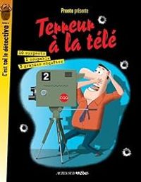  Pronto - Terreur à la télé : 3 grandes enquêtes