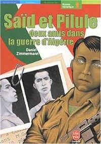 Daniel Zimmermann - Saïd et Pilule