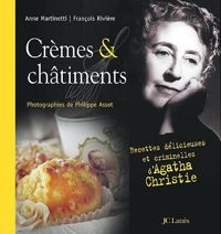 François Rivière - Anne Martinetti - Crèmes et Châtiments