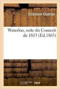  Erckmann Chatrian - Waterloo