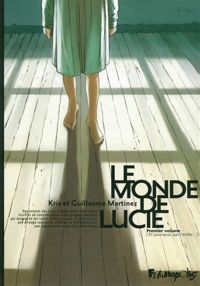 Kris - Guillaume Martinez - Le monde de Lucie