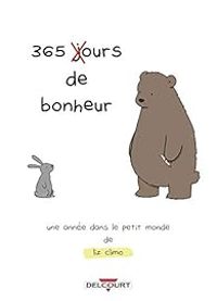 Liz Climo - 365 (j)ours de bonheur