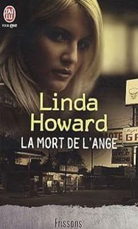 Linda Howard - La mort de l'ange