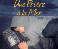 Khaled Hosseini - Une prière à la mer