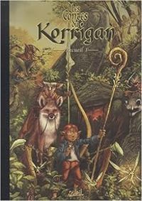 Couverture du livre Les contes du Korrigan - Recueil 1  - Jean Luc Istin