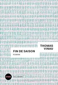 Thomas Vinau - Fin de saison