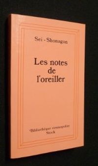 Shonagon Sei - Les notes de l'oreiller