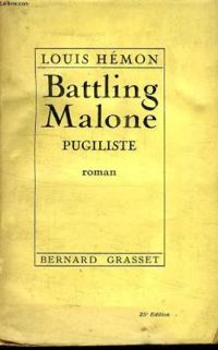 Louis Hemon - Battling Malone, pugiliste