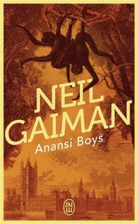 Neil Gaiman - Anansi Boys