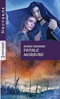 Susan Krinard - Fatale morsure