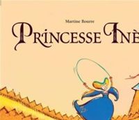 Martine Bourre - Princesse Inès