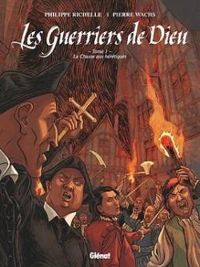 Couverture du livre La chasse aux hérétiques - Philippe Richelle - Pierre Wachs