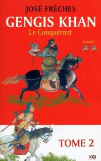 Couverture du livre Le conquérant - Jose Freches