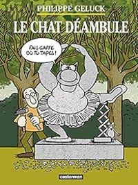 Couverture du livre Le Chat déambule - Philippe Geluck