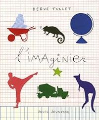 Couverture du livre L'imaginier - Herve Tullet