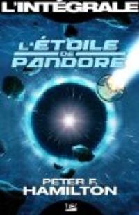 Couverture du livre L'Étoile de Pandore - Intégrale - Peter F Hamilton