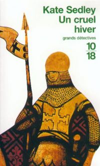 Kate Sedley - Un cruel hiver