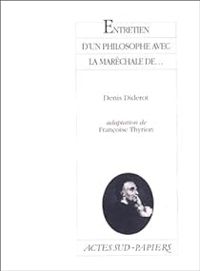 Couverture du livre Entretien d'un philosophe avec la maréchale de... - Denis Diderot