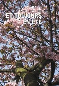 Couverture du livre Et toujours en été - Maite Bernard