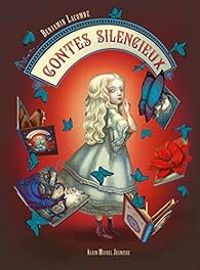 Benjamin Lacombe - Contes silencieux