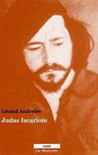 Leonid Andreiev - Judas Iscariote