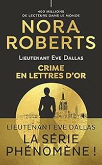 Nora Roberts - Crime en lettres d'or