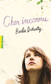 Berlie Doherty - Cher inconnu