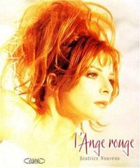 Couverture du livre Mylène Farmer, l'ange rouge - Beatrice Nouveau