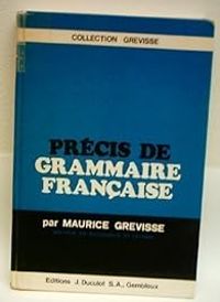 Maurice Grevisse - Précis de grammaire francaise