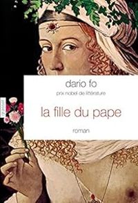 Dario Fo - La fille du pape