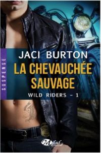 Jaci Burton - La Chevauchée sauvage