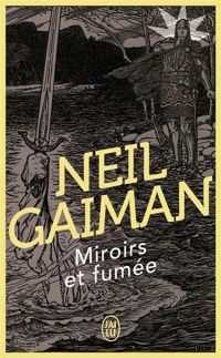 Couverture du livre Miroirs et fumées - Neil Gaiman