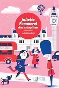 Valentine Goby - Juliette Pommerol chez les Angliches