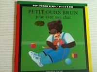 Couverture du livre Petit Ours Brun joue avec son chat - Claude Lebrun