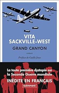 Vita Sackville West - Grand Canyon