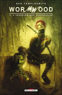 Templesmith-b - L'Invasion des tentacules