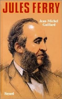 Jean Michel Gaillard - Jules Ferry