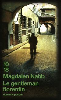 Magdalen Nabb - Le Gentleman florentin