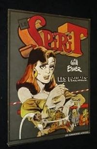 Couverture du livre Spirit. Les Paumés - Will Eisner