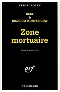 Ricardo Montserrat -  Kelt - Zone mortuaire