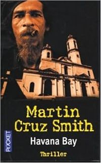 Martin Cruz Smith - Havana Bay