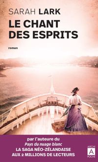 Couverture du livre Le chant des esprits - Sarah Lark