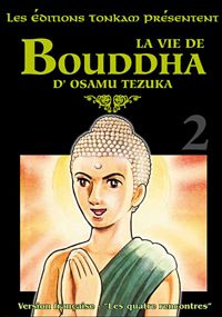 Osamu Tezuka - La Vie de Bouddha