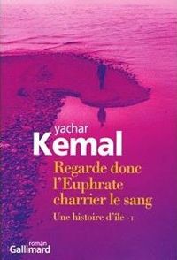 Yachar Kemal - Une histoire d'île, I 