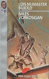 Lois Mcmaster Bujold - Miles Vorkosigan