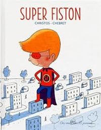 Christos Ortiz - Super fiston